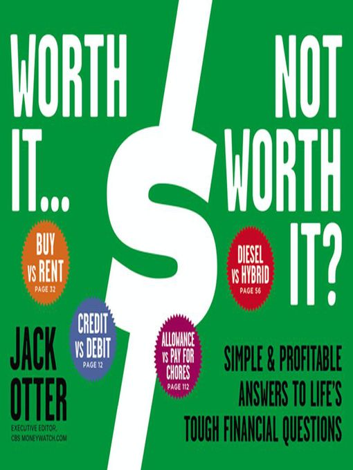 Title details for Worth It... Not Worth It? by Jack Otter - Available